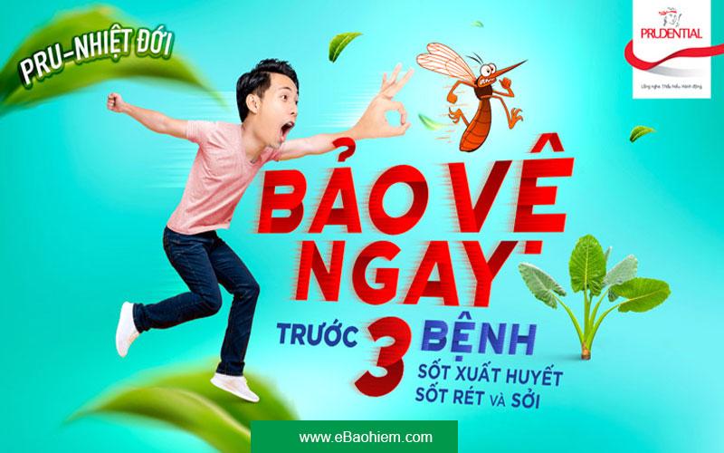 Bảo hiểm Pru Nhiệt đới bảo vệ Sốt xuất huyết, Sởi, Sốt rét