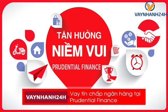 Vay tín chấp Prudential