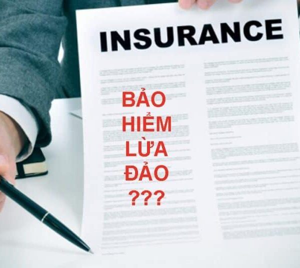 Bảo hiểm nhân thọ lừa đảo?
