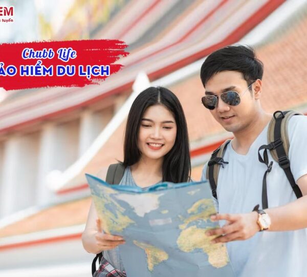 Chubb life bảo hiểm du lịch