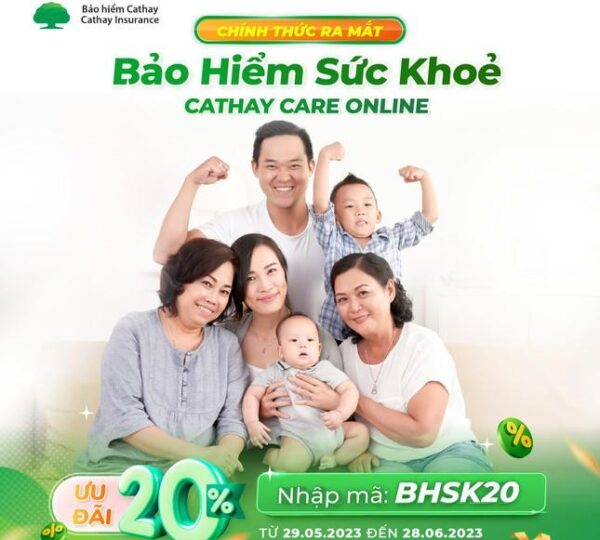 Cathay Insurance chính thức ra mắt sản phẩm Bảo hiểm Cathay Care Online