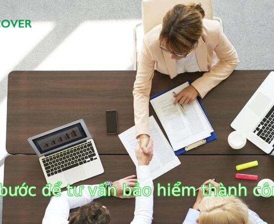 5 bước để tư vấn bảo hiểm thành công