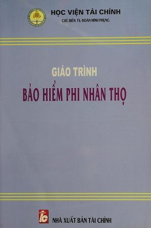 Giáo trình Bảo hiểm phi nhân thọ (XB năm 2010)