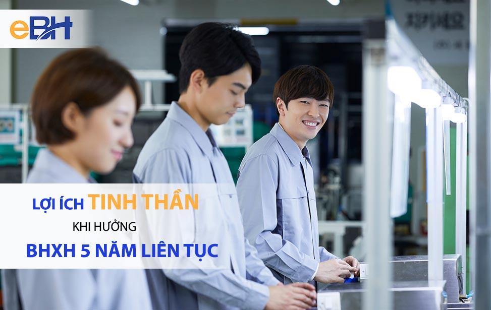Lợi ích khi tham gia BHXH đủ 5 năm liên tục