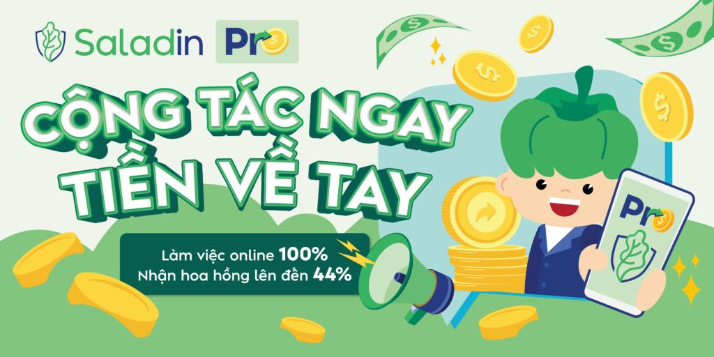 Cộng tác viên kết nối khách hàng - Saladin bảo hiểm công nghệ: Tự tin sống, tự tin yêu thương